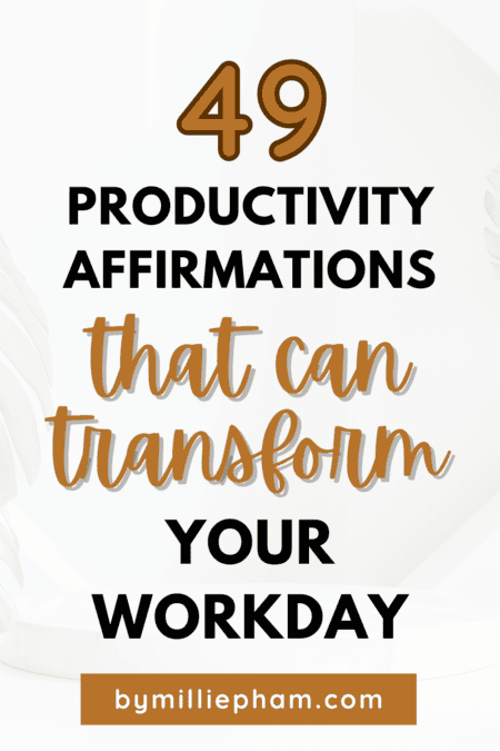 Productivity Affirmations