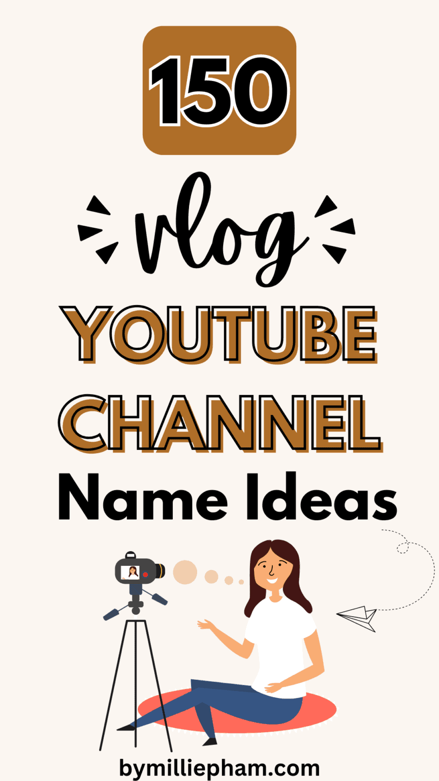 150+ Vlog YouTube Channel Name Ideas That Inspire Creativity