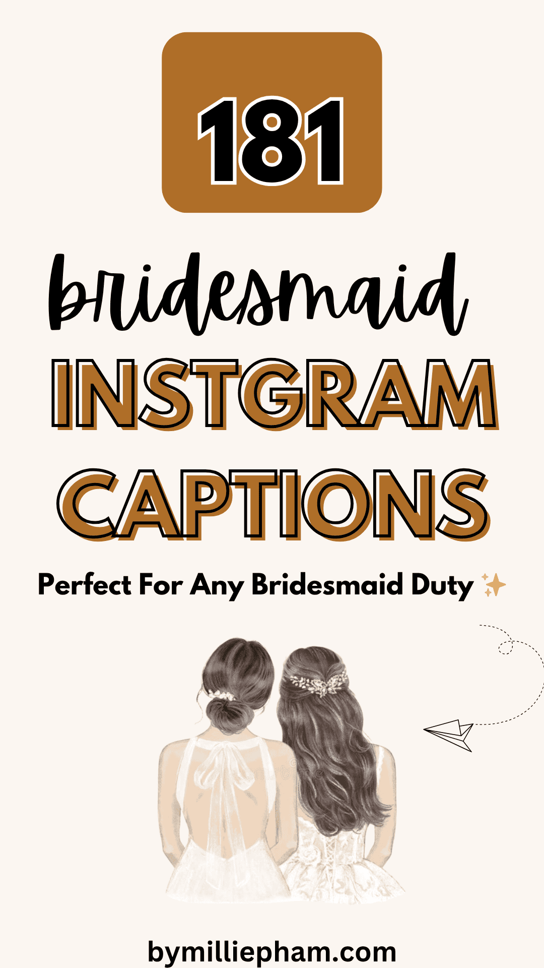 bridesmaid instagram captions bridesmaid instagram captions