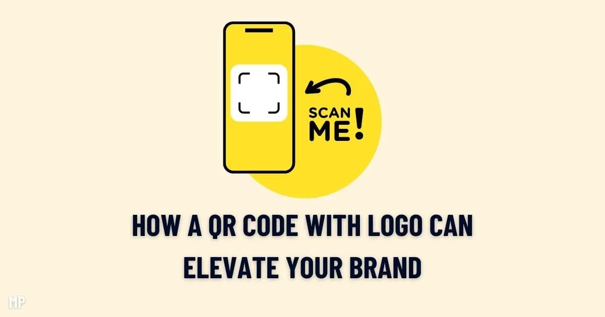 How a QR Code with Logo Can Elevate Your Brand - By Millie Pham