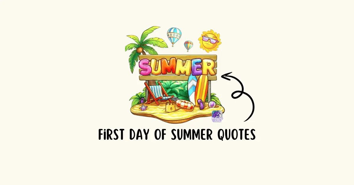 first day of summer quotes